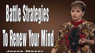 Joyce Meyer - Battle Strategies To Renew Your Mind - Enjoying Everyday Life