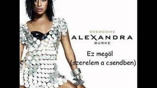 Alexandra Burke The silence magyar fordítás