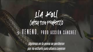 LIA KALI - Veneno (prod. Acción Sánchez)