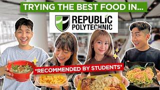 Trying BEST food in Republic Poly! *RECOMMENDED BY STUDENTS*