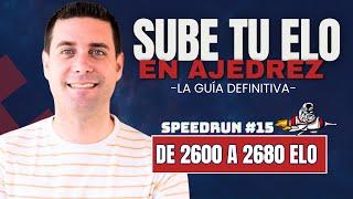 Sube tu ELO y juega como un GRAN MAESTRO de AJEDREZ! ️ De 2600 a 2680 ELO #15