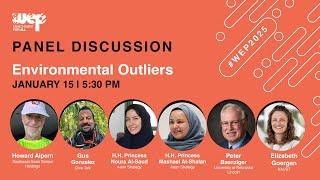 WEP 2025 Panel Discussion: Environmental Outliers