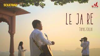 Le Ja Re - Full Video | Tapas Kalai | Soultrax | Merchant Records | New Hindi Song 2024