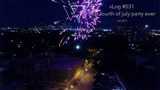 vLog: 31 :: best fourth of july party ever!