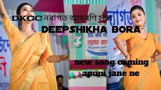 DKGC // deepshikha boro// new song apuni jane ne ?