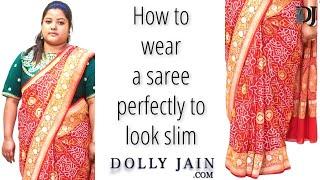 How to wear saree perfectly to look slim | Dolly Jain saree draping