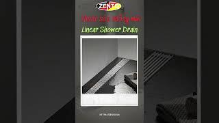 Thoát sàn chống mùi Linear Shower Drain ZT550-120AV (100x1200mm)  #zento #thoátsàn