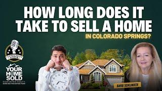 How Long Does it Take to Sell My Colorado House | Your Real Estate Voice