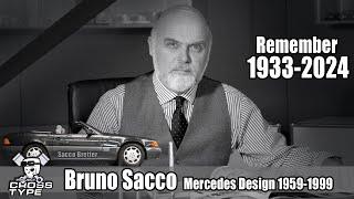 Remember Bruno Sacco 1933-2024 Mercedes Designer 1959-1999