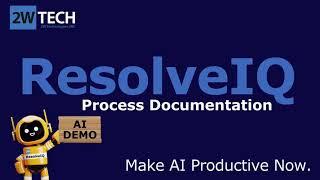 ResolveIQ Demo - Process Documentation