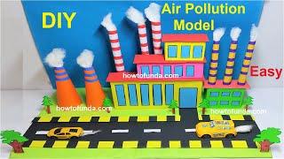 how to make air pollution model 3d science project for science exhibition | howtofunda