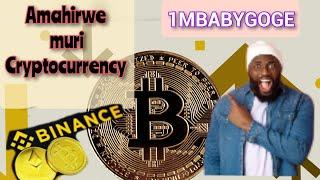 Ngaya Amahirwe abonetse muri Crypto currency Kubakoresha Binance murwanda// Coin z'itanzwe 