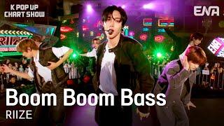 [#케이팝업차트쇼] RIIZE (라이즈) - Boom Boom Bass | ENA 채널 | 금요일 저녁 6시 30분