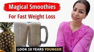 2 Pineapple Smoothies For Fast Weight Loss In Hindi | How To Lose Weight Fast | Fat to Fab