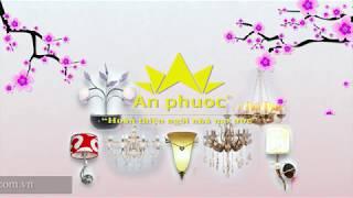 Đèn An Phước TVC