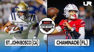 St. John Bosco (CA) vs. Chaminade-Madonna (FL) - ESPN High School Kickoff