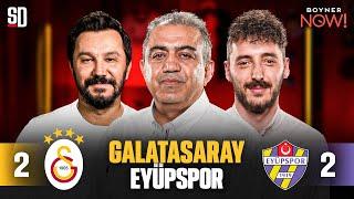 "NEREDESİN ICARDI?" | Galatasaray 2-2 Eyüpspor, Dursun Özbek'in Açıklamaları, Abdülkerim Bardakcı