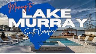 Discover The Top Lakefront Living Destinations In Lake Murray, South Carolina (2025)