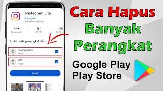 Cara Menghapus Daftar Perangkat Device Android Di Play Store