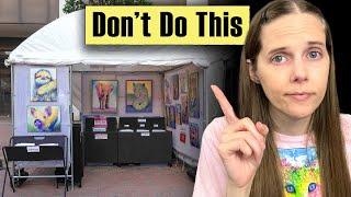 ART FAIR MISTAKES that are destroying your sales