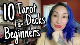 10 Tarot Decks for Beginners | Beginner Friendly Tarot Decks