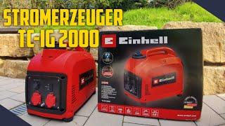 Einhell Stromerzeuger Benzin TC IG 2000 I Ausgepackt und ausprobiert