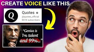 how to generate realstic ai voice for QUOTES Channel