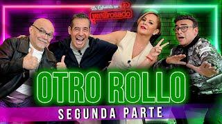 OTRO ROLLO, LA REUNIÓN: SEGUNDA PARTE | La entrevista con Yordi Rosado