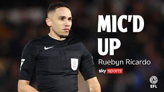 EFL Referee Mic'd Up: Ruebyn Ricardo explains what happens on the pitch