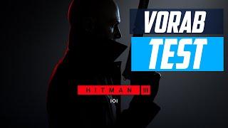 Hitman 3 im Vorab Test!