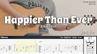 Happier Than Ever - Billie Eilish | Fingerstyle Guitar | TAB + Chords + Lyrics