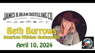 Bourbon Turntable: Beth Burrows of James B. Beam Distilling (2024-15)