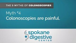 Colonoscopy Myth 4 – Spokane Digestive Center