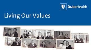 Living Our Values - 3rd Quarter 2022-2023 at Duke Regional Hospital