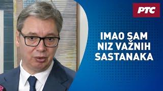 Predsednik Aleksandar Vučić iz Njujorka: Imao sam niz važnih sastanaka