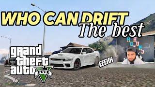 WHO IS THE BEST DRIFTER in GTA 5