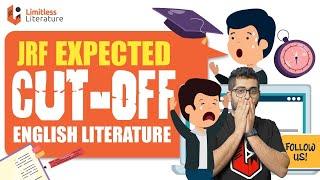 August 2023 JRF English Literature Cut-Off Forecast: What Historical Trends Reveal?