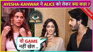 Ayesha Reacts On  Alice's Game , Kanwar Says ' Vo Dil Se Khel..' |Bigg Boss 18