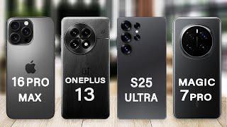 Samsung Galaxy S25 Ultra Vs OnePlus 13 Vs Honor Magic 7 Pro Vs iPhone 16 Pro Max