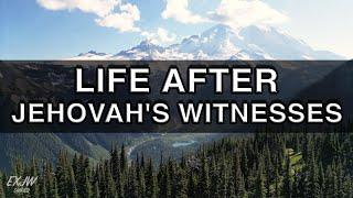 Life After Jehovah's Witnesses Documentary | #Exjw