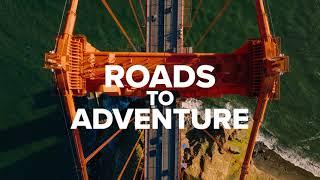 Roads To Adventure - A New Travel Series by Official Best Of America