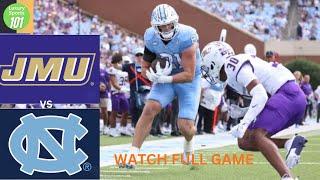 James Madison vs  North Carolina Full Game Replay 2024 Football