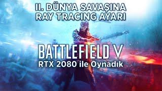 Battlefield V'i oynadık! video inceleme