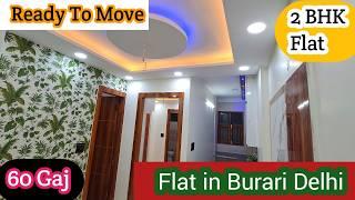 60 Gaj 2 BHK Flat in Burari Delhi | Lift + Bike Parking + Loan | #2bhkflatinburari #flatindelhi