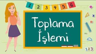 1. Sınıf - Toplama İşlemi