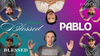 PABLO | REACTION | 'Blessed' Official Lyric Video