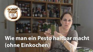 Frisches Pesto ohne Einkochen haltbar machen – so geht es richtig!