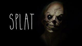 Splat - Short Horror Film