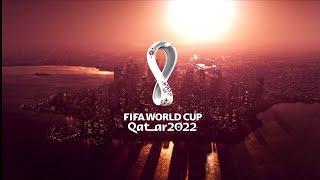 FIFA Word Cup Qatar 2022 - Official Intro