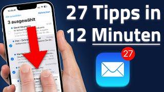 Apple Mail für iPhone: Viel BESSER mit diesen 27 Tipps & Tricks